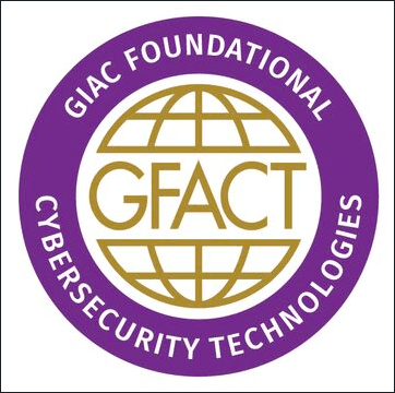 GIAC Foundational Cybersecurity Technologies (GFACT) professional certification