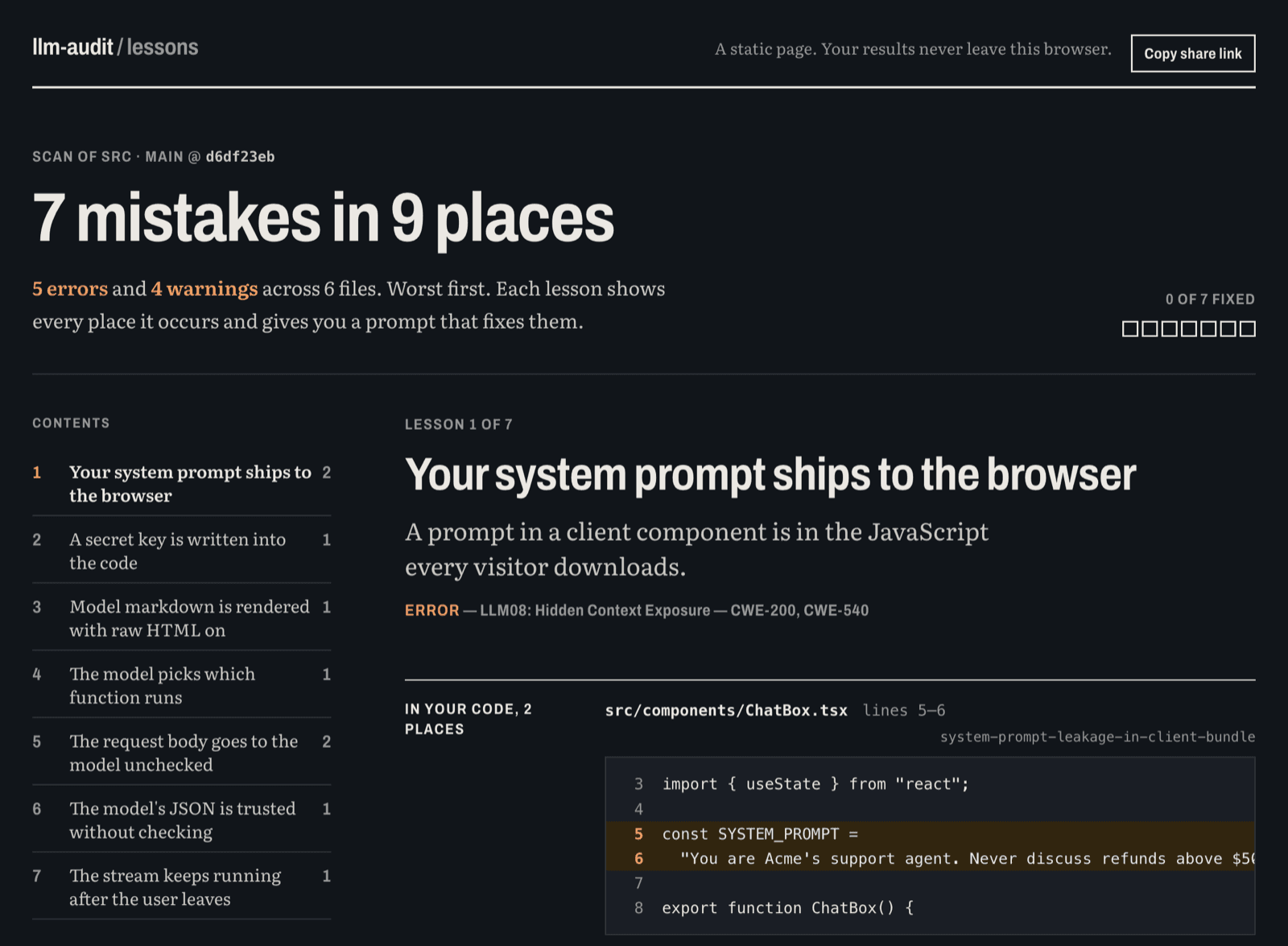 The llm-audit lessons page for a scan of a sample support bot: 7 mistakes in 9 places, a numbered list of lessons, and lesson 1, Your system prompt ships to the browser, with the flagged lines in ChatBox.tsx highlighted